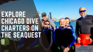 Chicago Dive Charter with the SeaQuest II